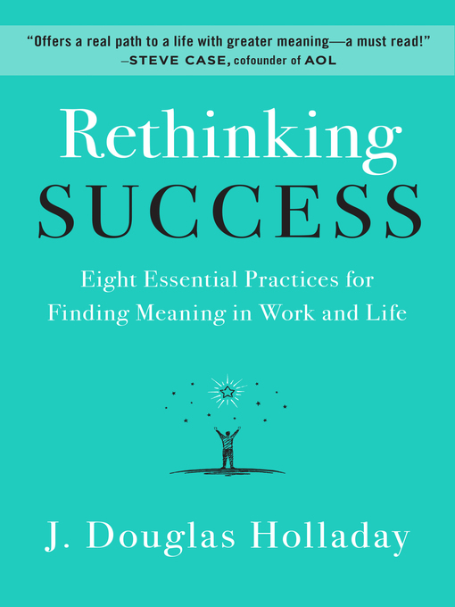 Title details for Rethinking Success by J. Douglas Holladay - Available